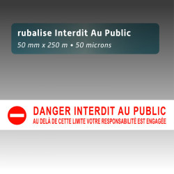 Rubalise plastique Danger Interdit au public 50 mm x 250 m | Rouge et blanc